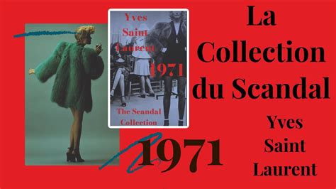 La collection du scandale 